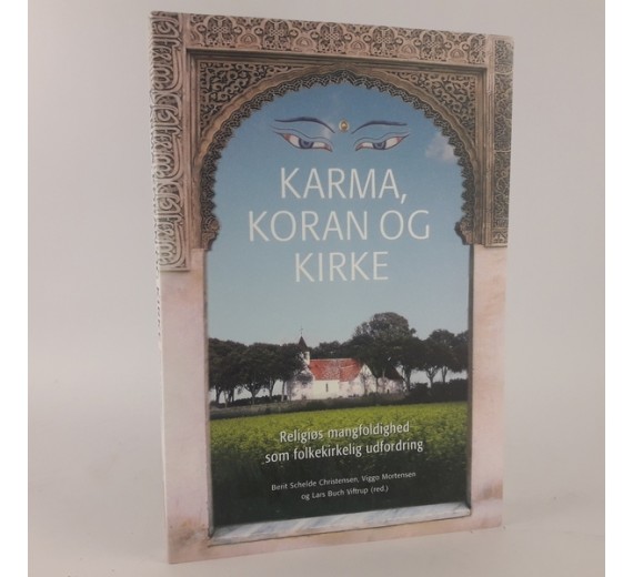 Karma, Koran og Kirke - Berit Schelde, Viggo Mortensen