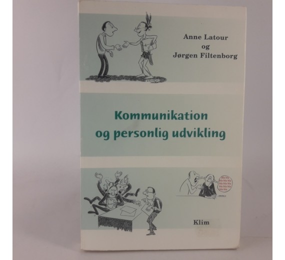 Kommunikation og personlig udvikling af Anne Latour & Jørgen Filtenborg