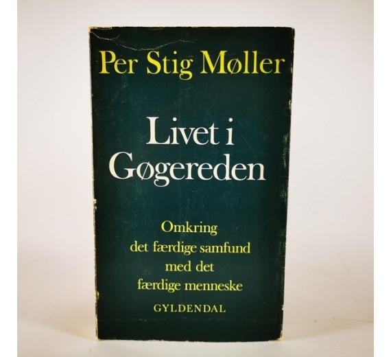 Livet i Gøgereden af Per Stig Møller