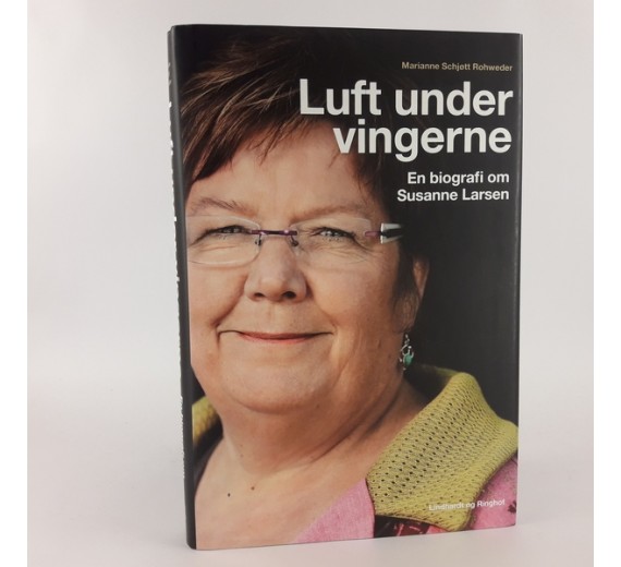 Luft under vingerne - En biografi om Susanne Larsen af Marianne Schjøtt Rohweder