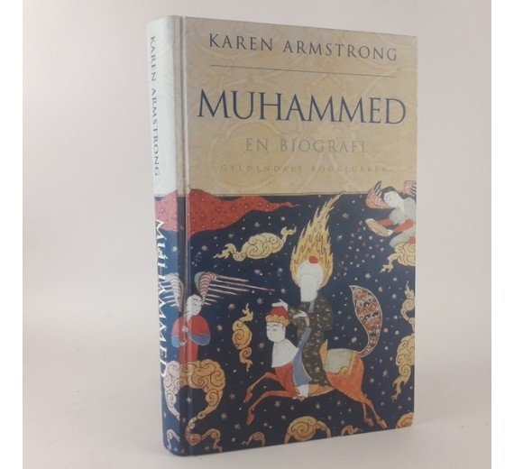 Muhammed en biografi af Karen Armstrong 