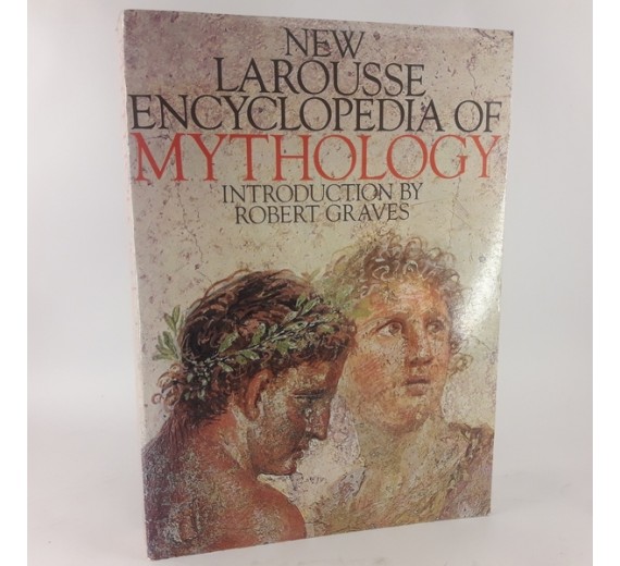 New Larousse Encyclopedia of Mythology By Guirand, Feli