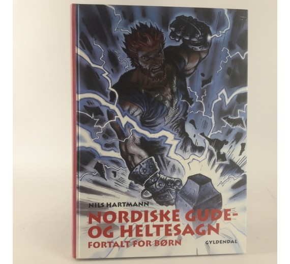 Nordiske gude- og heltesagn fortalt for børn af Nils Hartmann