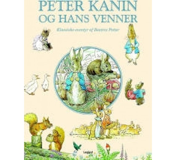 Peter Kanin og hans venner af Beatrix Potter. Hardback