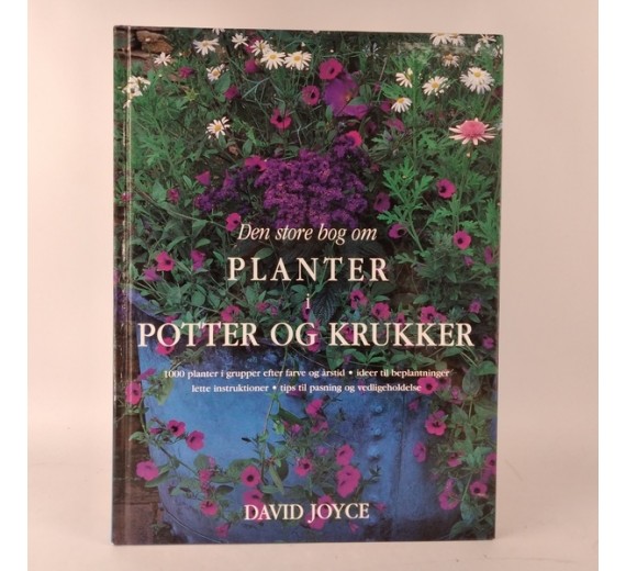 Den store bog om planter i potter og krukker af David Joyce