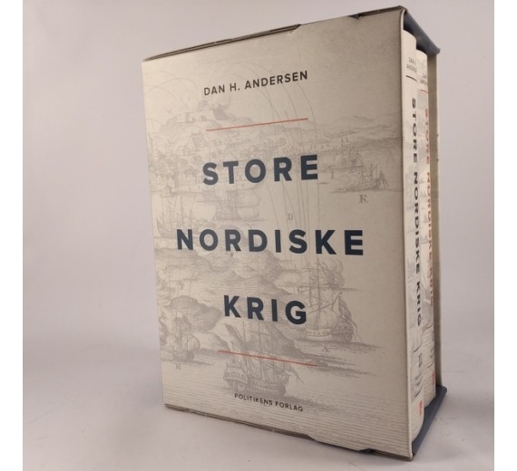 Store nordiske krig – bind 1+2 af Dan H. Andersen