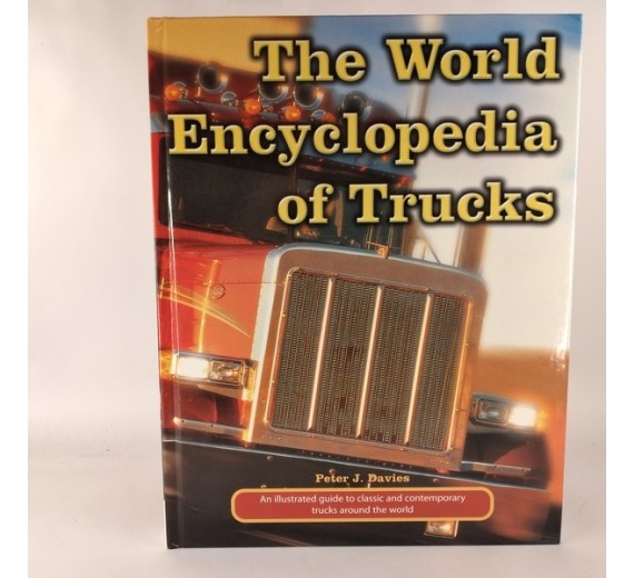 The world encyclopedia of trucks, by peter j. davies