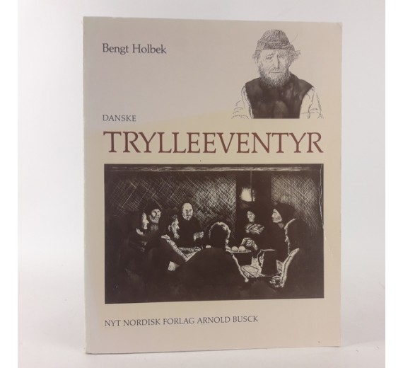 Danske trylleeventyr af Bengt Holbek