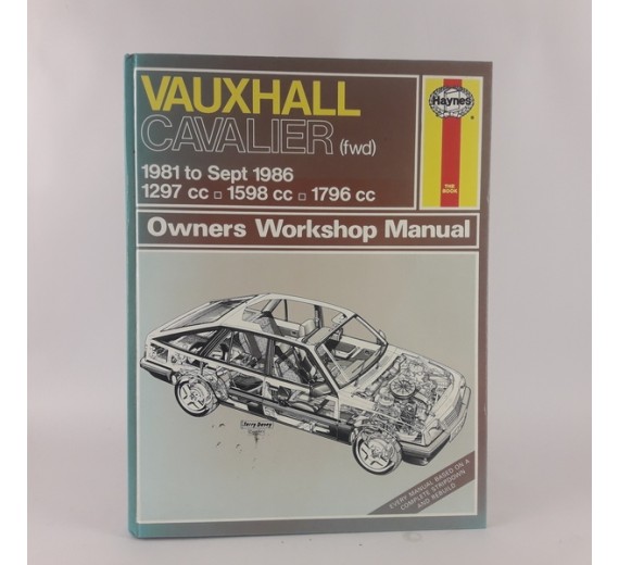 Vauxhall Cavalier (Petrol) 1981 to October 1988, 1297 cc, 1598 cc,1796 cc, 1998 cc