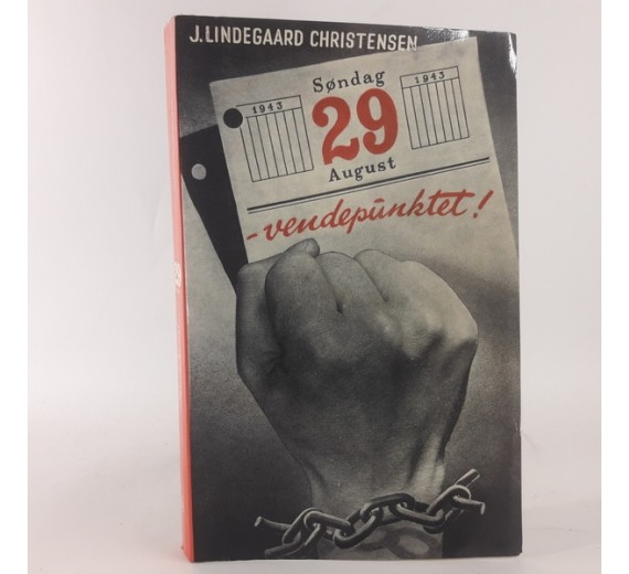 29 . August vendepunktet af J.Lindegaard Christensen