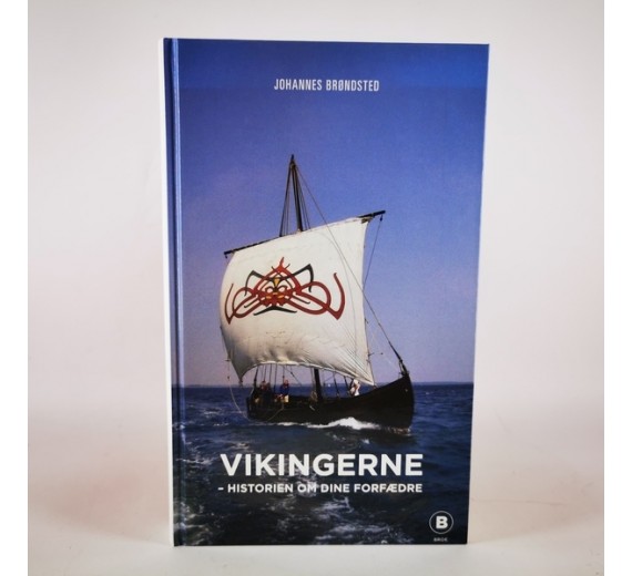 Vikingerne - Historien om dine forfædre af Johannes Brøndsted