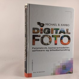 DigitalfotoFototeknikkameramodellersoftwareogbilledbehandlingafMichaelBKarbo-20