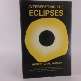 InterpretingtheEclipsesbyRobertCarlJansky-20