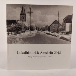 Lokalhistoriskrsskrift2018UlfborgVembLokalhistoriskearkiv-20