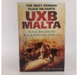 The most bombed place on earth UXB Malta af S.A.M. Hudson