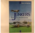 Junkers for Scandinavia af Rob J M Mulder