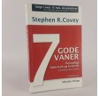 7 gode vaner af Stephen R. Covey