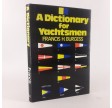 A dictionary for yatchsmen af Francis H. Burgess.