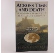 Across Time And Death - A mother's search for her past life children af Jenny Cockell. 