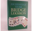 Aschehougs store bridgeleksikon af Lars Blakset, Peter Lund og Svend Novrup