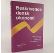 Beskrivende dansk økonomi af Torben M Andersen m.fl.
