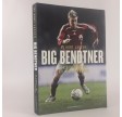 Big bendtner - en biografi om Niklas Bendtner af Kurt Lassen