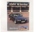 BMW M Series: The Complete Story (Crowood autoClassic) by Alan Henry