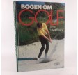 Bogen om golf af Peter Chamberlain