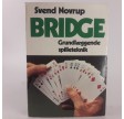 Bridge - grundlæggende spilleteknik af Svend Novrup