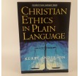 Christian Ethics In Plain Language by Kerry Anderson 