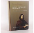 Christ - The Teacher of Salvation - A Study on Origen's Christology and Soteriology af Anders-Christian Jacobsen