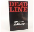 Deadline af Bettina Heltberg