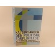 Den politiske forpligtelse af Kai Sørlander