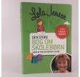 Den store bog om skolebørn af Lola Jensen