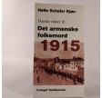 Danske vidner til Det armenske folkemord 1915, af Helle Schøler Kjær