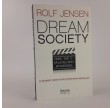 Dream society af Rolf Jensen