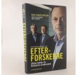 'Efterforskerne - Sådan fælder de Danmarks drabsmænd' af Bent Isager-Nielsen, Hans Petter Hougen og Niels Lynnerup
