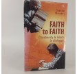 Faith to Faith - A Christian Arab Perspective on Islam and Christianity af Chawkat Moucarry. 