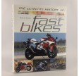 The Ultimate History of Fast Bikes Hardcover af Roland Brown