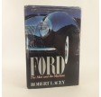FORD - The Men and the Machine af Robert Lacey