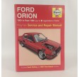 Ford Orion 1983 to sept. 1990 (Up to H registration) Petrol