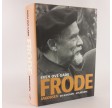 Frode Jakobsen - en biografi skrevet af Sven Ove Gade