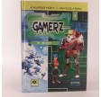 GamerZ 1 af Kasper Hoff og Jan Solheim
