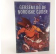 Gersemi og de nordiske guder af Laura Drasbæk