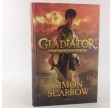 Gladiator - Kæmp for frihed af Simon Scarrow