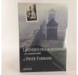 Løgneren fra Auschwitz - og løgnens børn af Frede Farmand