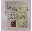 Lær at tænke som Leonardo Da Vinci af Michael J. Gelb