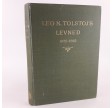 Leo N. Tolstoj's levned - Hans egne erindringer samt biografiske optegnelser.