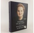 Madam Secretary - Erindringer, af Madeleine Albright & Bill Woodward 