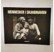 Mennesker i Skandinavien. 142 billeder optaget af fotografer i hele skandinavien af Dallet, Jean Dominique